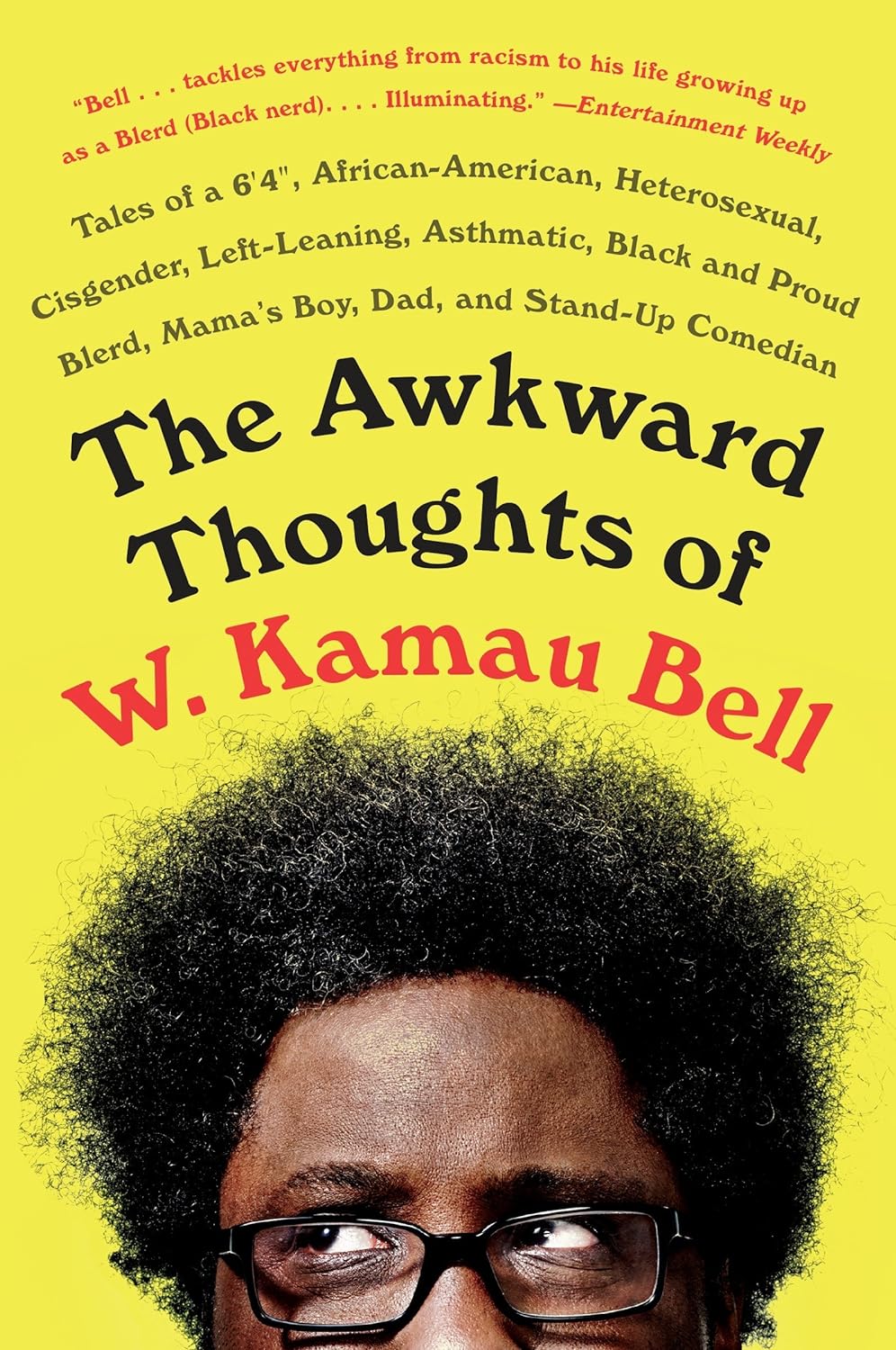 The Awkward Thoughts of W. Kamau Bell Cover